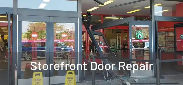 Storefront Door Repair